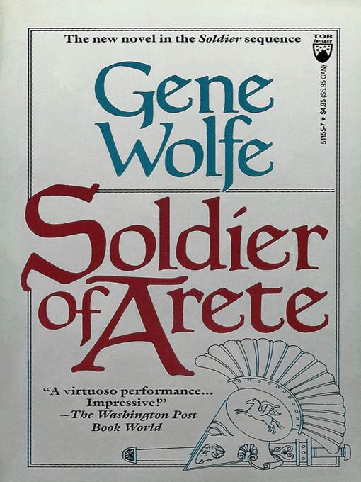 Title details for Soldier of Arete by Gene Wolfe - Available